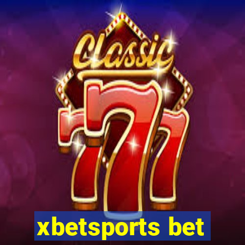 xbetsports bet